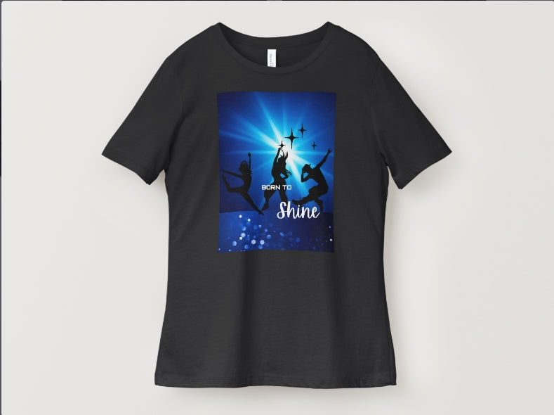 Born to Shine T-Shirt for performers with bold design and premium fabric